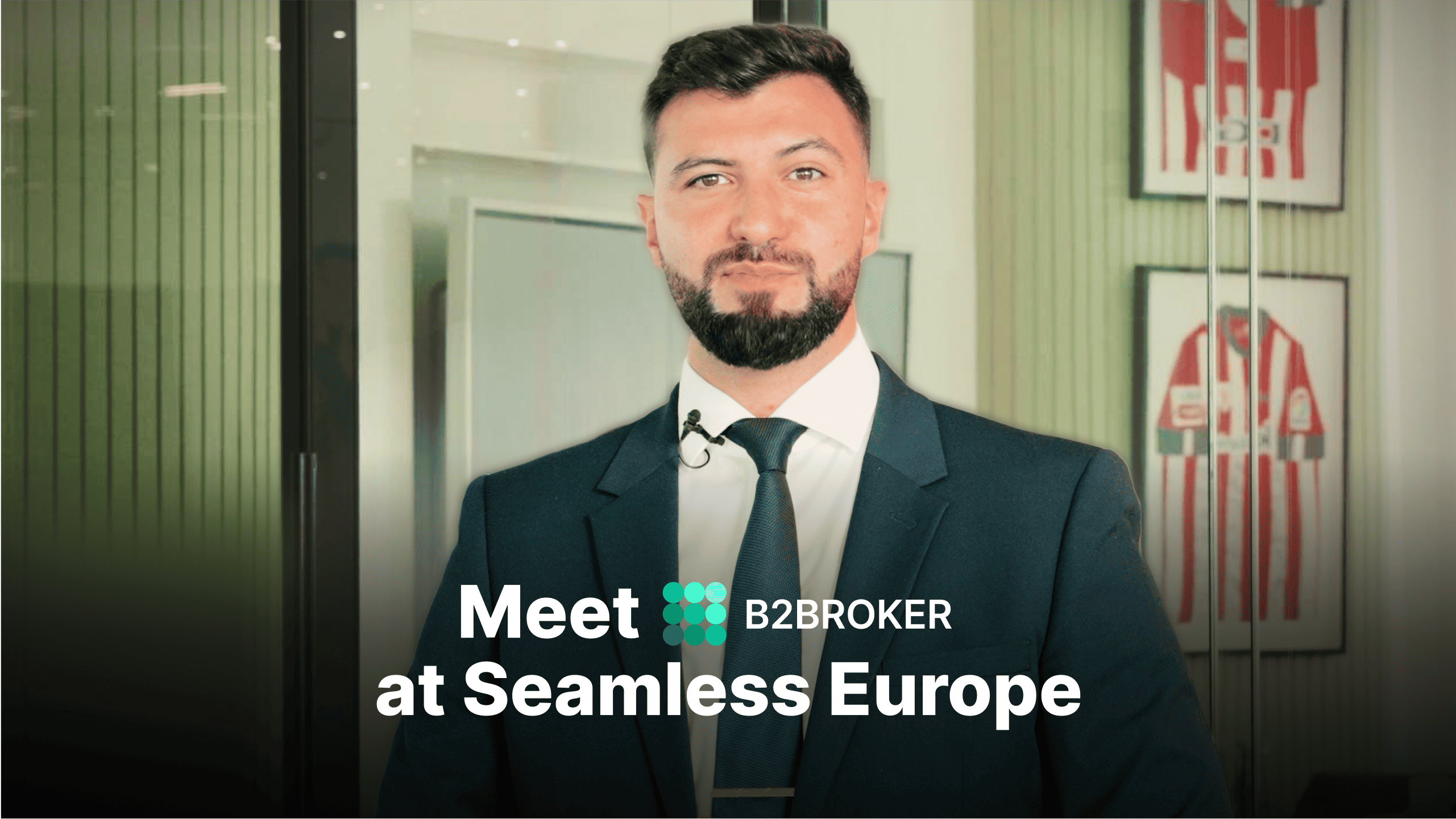 B2BROKER Group is Coming to Seamless Europe 2024 - You are Invited!